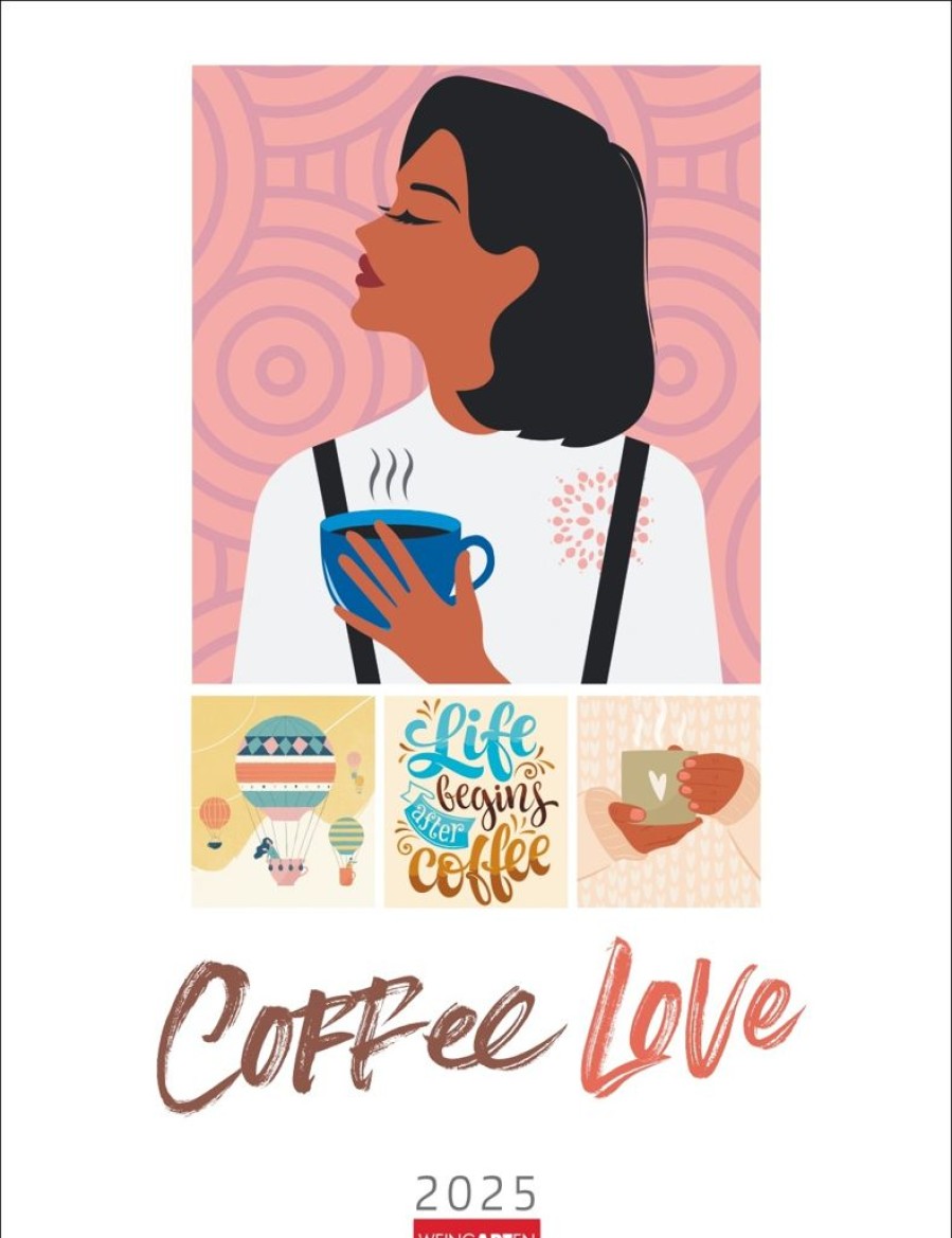 Hot Weingarten Coffee Love Kalender 2025