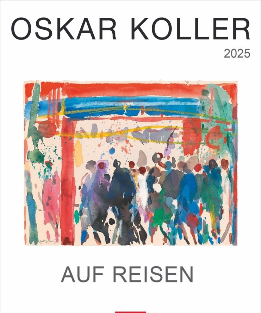 New Weingarten Oskar Koller Auf Reisen Kalender 2025